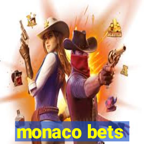 monaco bets